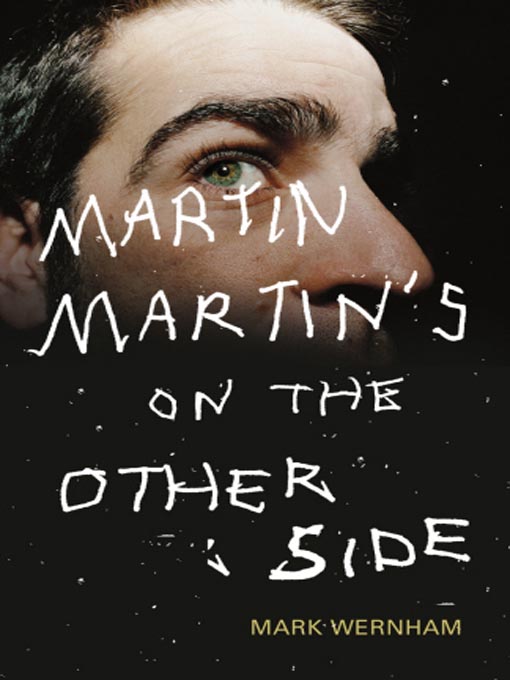 Title details for Martin Martin's On the Other Side by Mark Wernham - Available